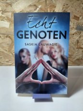 Echt Genoten - Saskia Lauwagie